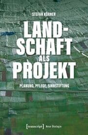 Cover von Landschaft als Projekt
