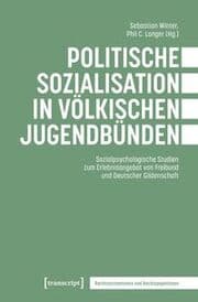 Cover von Politische Sozialisation in völkischen Jugendbünden