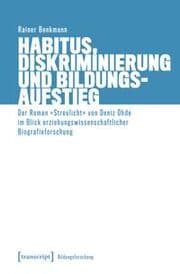 Cover von Habitus, Diskriminierung und Bildungsaufstieg