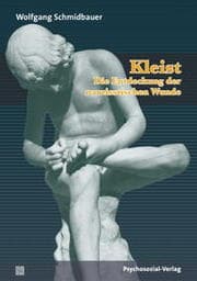 Cover von Kleist - Die Entdeckung der narzisstischen Wunde