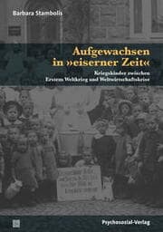 Cover von Aufgewachsen in 'eiserner Zeit'