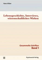 Cover von Lebensgeschichte, Interviews, wissenschaftliches Wirken