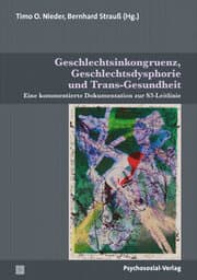 Cover von Geschlechtsinkongruenz, Geschlechtsdysphorie und Trans-Gesundheit