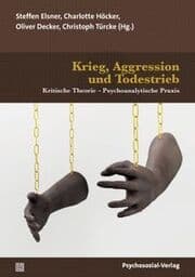 Cover von Krieg, Aggression und Todestrieb