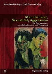 Cover von Männlichkeit, Sexualität, Aggression