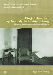 Cover von Ein Jahrhundert psychoanalytische Ausbildung