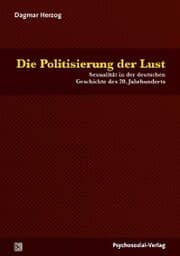 Cover von Die Politisierung der Lust