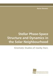 Cover von Stellar Phase-Space Structure and Dynamics in the Solar Neighbourhood
