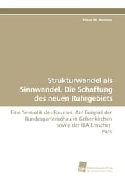 Cover von Strukturwandel als Sinnwandel.Die Schaffung des neuen Ruhrgebiets
