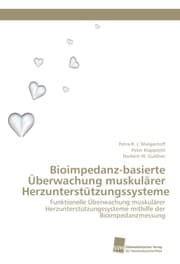 Cover von Bioimpedanz-basierte Überwachung muskulärer Herzunterstützungssysteme
