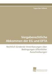 Cover von Vergaberechtliche Abkommen der EG und EFTA