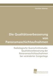 Cover von Die Qualitätsverbesserung von Panoramaschichtaufnahmen