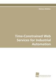 Cover von Time-Constrained Web Services for Industrial Automation