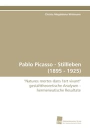 Cover von Pablo Picasso - Stillleben (1895 - 1925)