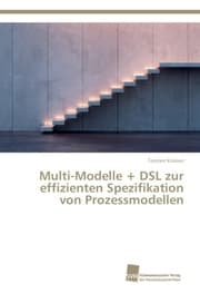 Cover von Multi-Modelle + DSL zur effizienten Spezifikation von Prozessmodellen