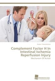 Cover von Complement Factor H In Intestinal Ischemia Reperfusion Injury