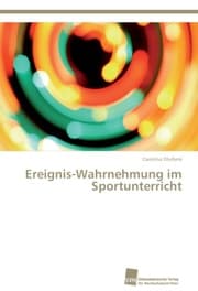 Cover von Ereignis-Wahrnehmung im Sportunterricht
