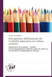 Cover von Une gestion différenciée de lactivité éducative en milieu scolaire