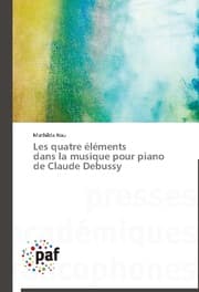 Cover von Les quatre éléments dans la musique pour piano de Claude Debussy
