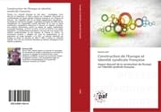 Cover von Construction de l'Europe et identité syndicale française