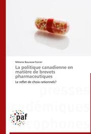 Cover von La politique canadienne en matière de brevets pharmaceutiques