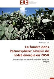 Cover von La foudre dans l'atmosphère: l'avenir de notre énergie en 2050