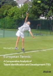 Cover von European Tennis: A Comparative Analysis of Talent Identification and Development (TID)