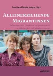 Cover von Alleinerziehende Migrantinnen