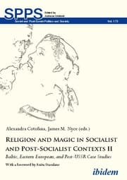 Cover von Religion and Magic in Socialist and Post-Socialist Contexts II