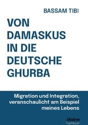 Cover von Von Damaskus in die deutsche Ghurba