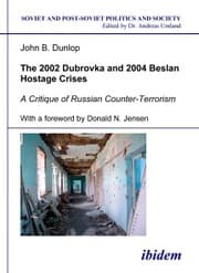 Cover von The 2002 Dubrovka and 2004 Beslan Hostage Crises