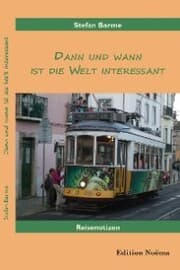 Cover von Dann und wann ist die Welt interessant