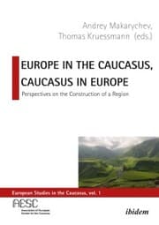 Cover von Europe in the Caucasus, Caucasus in Europe