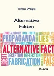 Cover von Alternative Fakten - Was darf ich noch glauben?