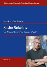 Cover von Sasha Sokolov: The Life and Work of the Russian 'Proet'