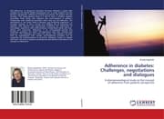 Cover von Adherence in diabetes: Challenges, negotiations and dialogues