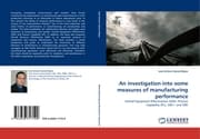 Cover von An investigation into some measures of manufacturing performance