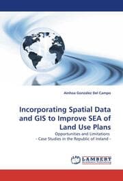 Cover von Incorporating Spatial Data and GIS to Improve SEA of Land Use Plans