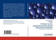 Cover von 1-Phenyl-1,2,3,4-tetrahydroquinoline Based Electroactive Materials