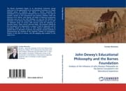 Cover von John Dewey''s Educational Philosophy and the Barnes Foundation