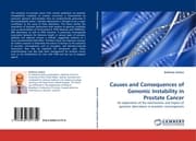 Cover von Causes and Consequences of Genomic Instability in Prostate Cancer