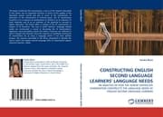 Cover von CONSTRUCTING ENGLISH SECOND LANGUAGE LEARNERS'' LANGUAGE NEEDS