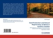 Cover von Seed Production and Natural Regeneration of Beech in southern Sweden