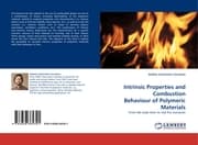 Cover von Intrinsic Properties and Combustion Behaviour of Polymeric Materials