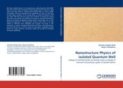 Cover von Nanostructure Physics of isolated Quantum Well