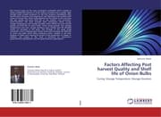 Cover von Factors Affecting Post harvest Quality and Shelf life of Onion Bulbs