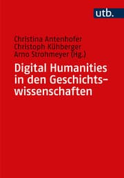 Cover von Digital Humanities in den Geschichtswissenschaften