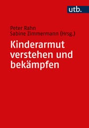 Cover von Kinderarmut verstehen und bekämpfen