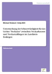 Cover von Untersuchung der Schutzwürdigkeit für das Gebiet 'Pechader' zwischen Neckarhausen und Neckartailfingen im Landkreis Esslingen