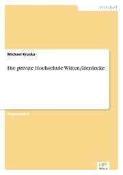 Cover von Die private Hochschule Witten/Herdecke